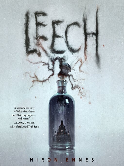 Title details for Leech by Hiron Ennes - Wait list